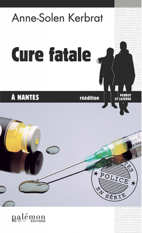 N°06 - Cure fatale à Nantes (livre numérique)