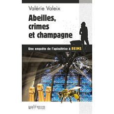N°04 - Abeilles, crimes et champagne (livre numérique)