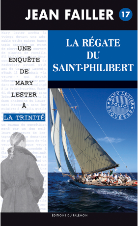 N°17 - La régate du saint-Philibert