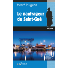 N°17 - Le naufrageur de Saint-Gué (livre numérique)