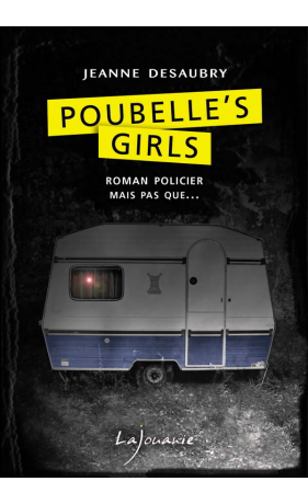 Poubelle's girls