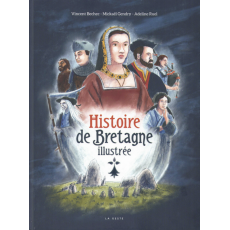 Histoire de Bretagne illustrée