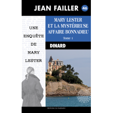 N°46 - Mary Lester et la mystérieuse affaire Bonnadieu - Tome 1 (livre numérique)