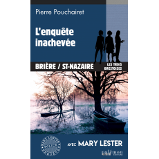 N°11 - L'enquête inachevée - avec Mary Lester (livre numérique)