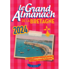 Le Grand Almanach de la Bretagne 2024