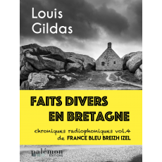 Faits divers en Bretagne - vol.4 (livre numérique)